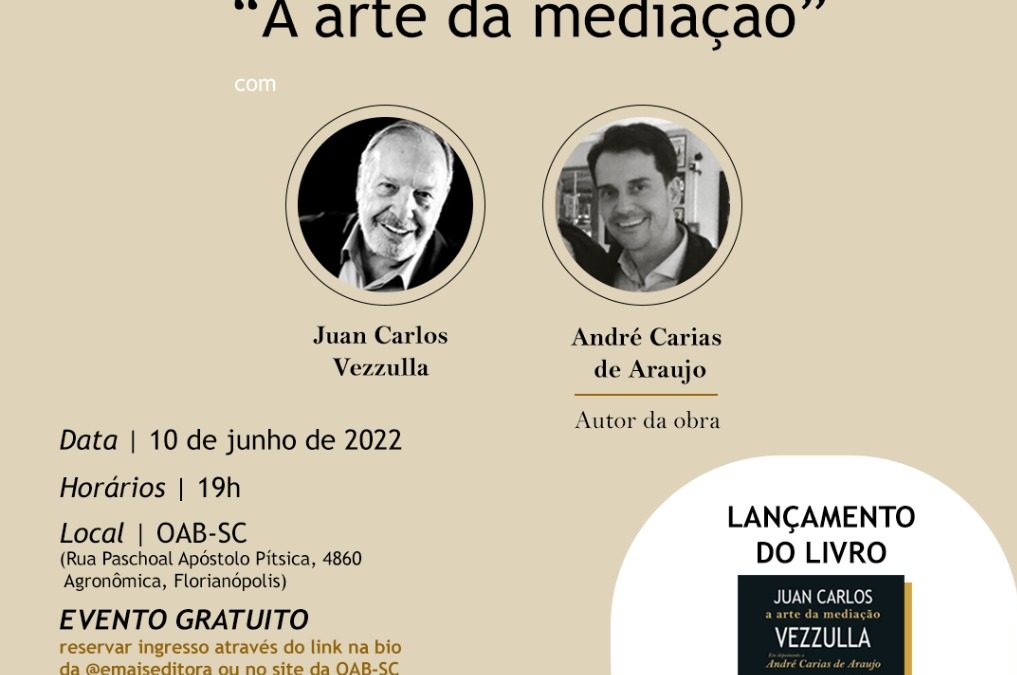 Lançamento do livro “Juan Carlos Vezzulla: a Arte da Mediação”
