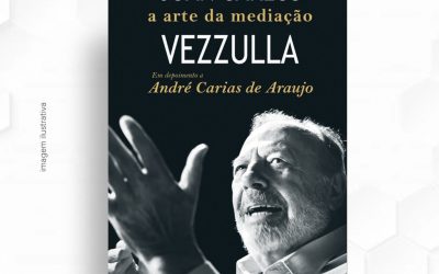Adquirir o livro “Juan Carlos Vezzulla: a Arte da Mediação”